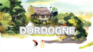 【DORDOGNE】子供のころの思い出を辿りながら探検しよう！【最終回】