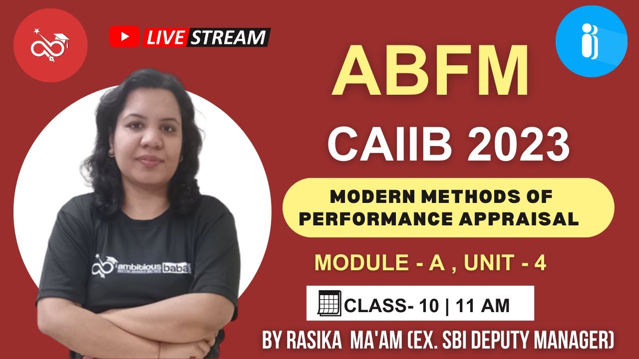 CAIIB Nov 2023 | ABFM - Module A | Modern Methods Of Performance ...