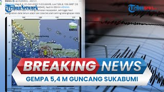 BREAKING NEWS: Gempa Magnitudo 5,4 Guncang Sukabumi, Getaran Dirasakan Sampai Jakarta