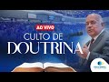 CULTO DE DOUTRINA DA IEADPE EM 25/11/24