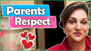 Parents Respect | Bushra Ansari Official