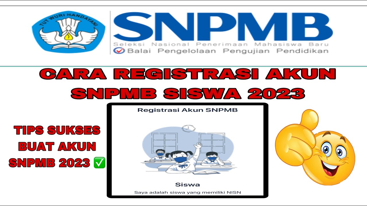 CARA REGISTRASI AKUN SNPMB SISWA TAHUN 2023 - YouTube