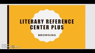 Browsing Literary Reference Center Plus - Tutorial