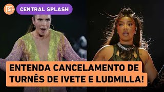 Ivete Sangalo e Ludmilla cancelam turnês: decisão é triste, mas responsável para evitar catástrofes!