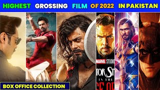 Top 10 Movies Highest Box Office Collection in Pakistan 2022"