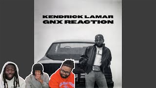 KENDRICK DROPPED AN ALBUM ON US 😱🔥💪🏾 Kendrick Lamar - GNX || Album Reaction!!