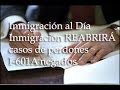 Inmigración Al Día: Inmigración reabrirá casos de perdones I-601A