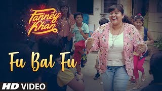 Fu Bai Fu Video Song | FANNEY KHAN | Anil Kapoor | Aishwarya Rai Bachchan | Rajkummar Rao