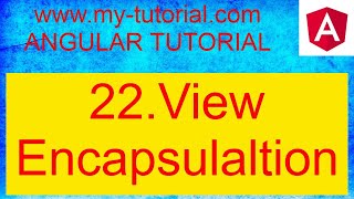 Angular View encapsulation | Part 22