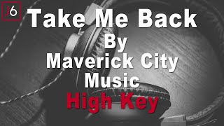 Maverick City Music | Take Me Back Instrumental Music and Lyrics High Key (Bb)