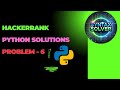 #6: Loops | HackerRank Python Solutions | #programminglife #python #education #coding