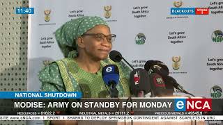 National shutdown | Modise says army on standby