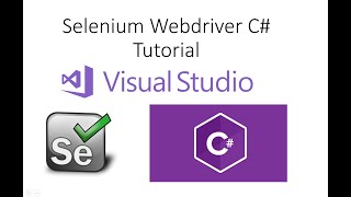 Setup Selenium .Net C# for TestAutomation