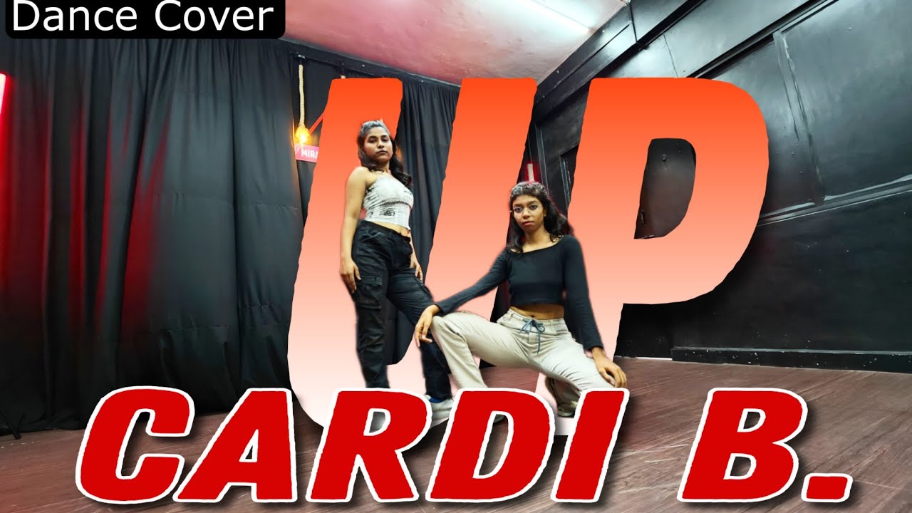 Up - Cardi B | Dance Choreography - YouTube