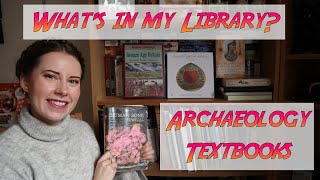 What's in My Library? Archaeology Textbooks