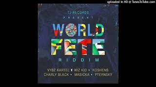 WORLD FETE RIDDIM FULL MIX BY DJ WASHY [TJ RECORDS]charly black.vybz kartel.konshens+more
