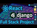 Full Stack Project with React.js and Django (Task Manager Application)