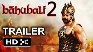 Baahubali 2 : The Conclusion (2016) Official Trailer - Prabhas, Anushka Shetty Movie HD​