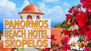 Panormos Beach Hotel Skopelos hotel review | Hotels in Panormos Skopelos | Greek Hotels