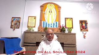 All Souls Day 2024 Reflection by Most.Rev.Sebastian Kallupura, Archbishop of Patna