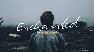 Enchanted - Taylor Swift | Lyrical song by Epic Beats