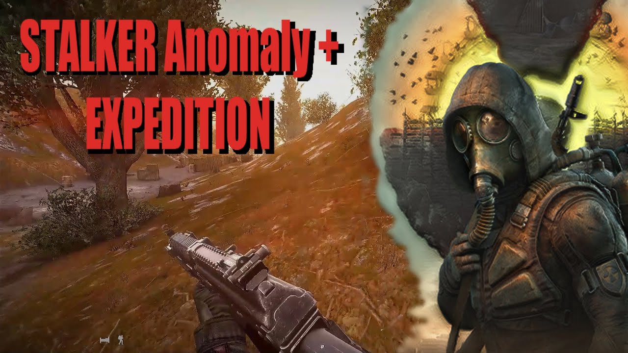 Stalker Anomaly + Expedition Прохождение#9 - YouTube