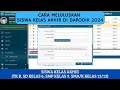 CARA MELULUSKAN SISWA KELAS AKHIR DI DAPODIK 2024 | TK B, KELAS 6, KELAS 9, KELAS 12/13, PAKET A,B,C