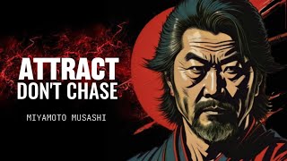 The Law Of Attraction - Miyamoto Musashi