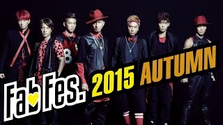 【DANCE@TV】DA PUMP / 秋の男祭り！FabFes.2015 AUTUMN !!