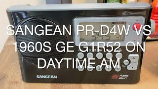 Sangean PR D4W vs 1960s GE G1R52 on Daytime AM