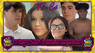 T3-E6 💔🔑 ¡¡ UN SAN VALENTÍN INESPERADO!! 🔑 TRAICIÓN, CELOS Y DESAMOR  || 💔🔑 EL AMOR NO ES UN JUEGO