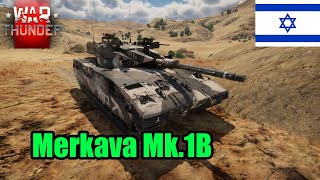 War thunder : Merkava Mk.1B รถถังตัวทึก9.0