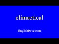 How to pronounce climactical in American English