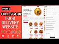 How To Build Full Stack Food Delivery Website in React JS, MongoDB, Express, Node JS and Stripe