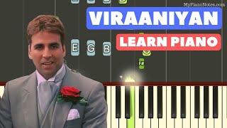 Viraaniya (Namastey London) Piano Tutorial with Notes \u0026 Chords