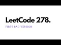 First Bad Version - LeetCode 278 - JavaScript