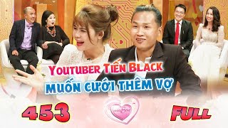 Vợ Chồng Son 453 | Cua Gái Non Tơ 15 Tuổi TIẾN BLACK Yêu Lén Lút Và Màn Đánh Ghen Rợn Tóc Gáy Của Vợ