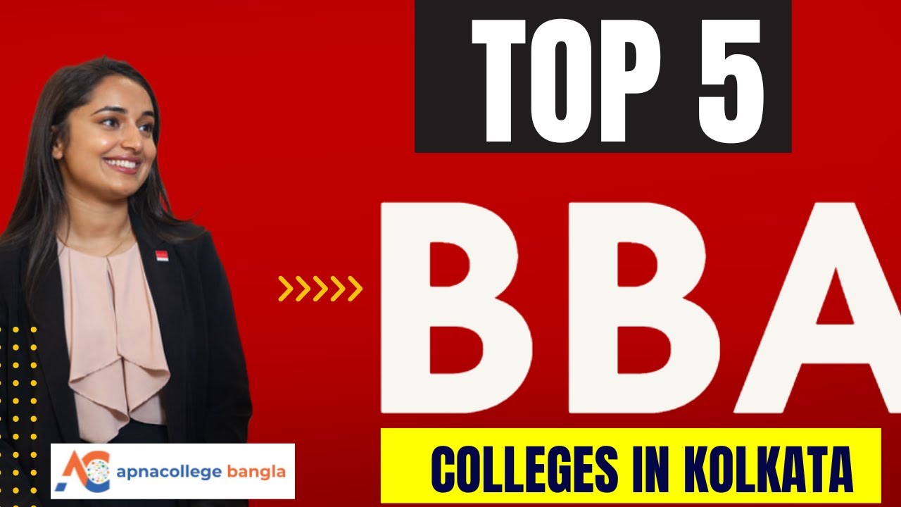 Top 5 BBA Colleges In Kolkata I BBA I Fees I Eligibility I Scholarship ...