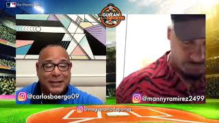 Carlos Baerga entrevisto a su antiguo compañero Manny Ramirez (5/15/2020)