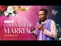 The Covenant of Marriage (Vow Renewal Service) - Pastor Ayo Ajani