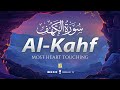 SURAH AL KAHF سورة الكهف | THIS MAJESTIC VOICE WILL TOUCH YOUR HEART إن شاء الله | Zikrullah TV