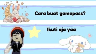 Tutorial cara buat gamepass? Ikuti tutorialnya sampai habis yang ingin tau saja yaa!