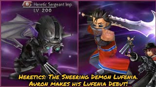 DFFOO GL: Heretics: The Sneering Demon Lufenia. Auron makes his Lufe debut, no native synergy used!