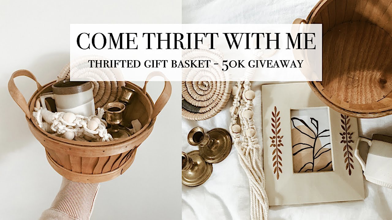 Come Thrift With Me - Thrifted Gift Basket - YouTube