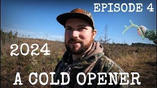 A COLD OPENER!! SOUTH CAROLINA OPENING RIFLE SEASON 2024 - Episode 4