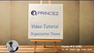 7 Organization Theme in PRINCE2® What is Organization Theme PRINCE2® Training Tutorial