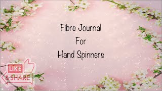 Fibre Journal and Project Tracker for Hand Spinners