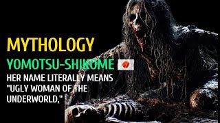 [ Myth ] Meet Yomotsu-shikome – The Ultimate Nightmare Fuel from Japanese Mythology