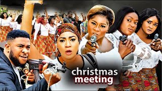 Christmas Meeting - Ekene Umenwa, Destiny Etiko, Lizzy Gold | Nigerian Movies 2024 Latest full Movie