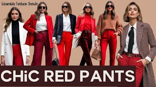 Chic Look: Stylish in Red – Fall Pants Outfit Ideas to Stand Out | Fall Fashion Trends 2024